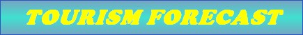 TOURISM FORECAST